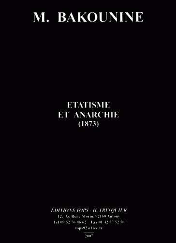 Étatisme et anarchie : 1873 (French language, 2007, Tops/H. Trinquier)