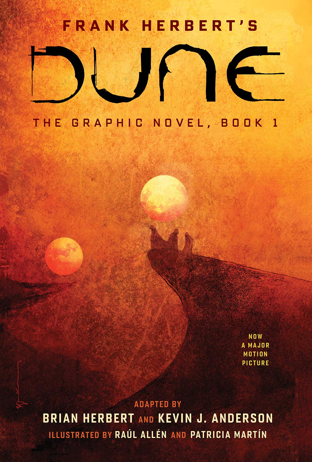 DUNE : The Graphic Novel, Book 1 : Dune (Hardcover, 2021, Abrams ComicArts)