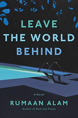 Leave the World Behind (Hardcover, 2020, Ecco)