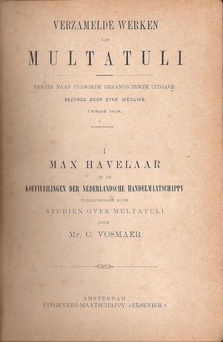 Max Havelaar, of de Koffiveilingen der Nederlandsche Handelmaatschappy (Hardcover, Dutch language, Elsevier)