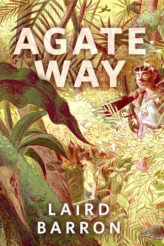 Agate Way (2025, Tor Books)
