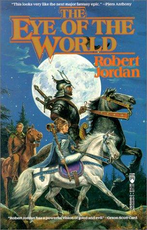 The Eye of the World (Paperback, 1990, Tor Books)