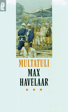 Max Havelaar oder Die Kaffeeversteigerungen der Niederländischen Handelsgesellschaft. (Paperback, German language, 1997, Ullstein Buchverlage GmbH & Co. KG / Ullstein Tas)