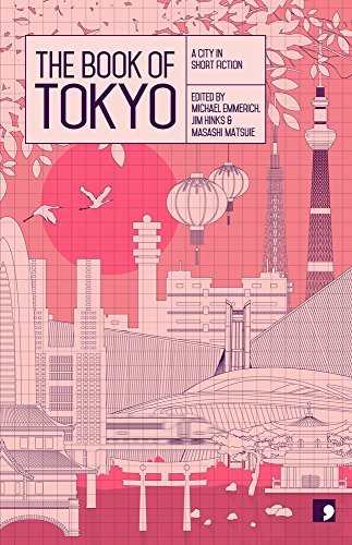 The book of Tokyo (2015, Michael Emmerich)