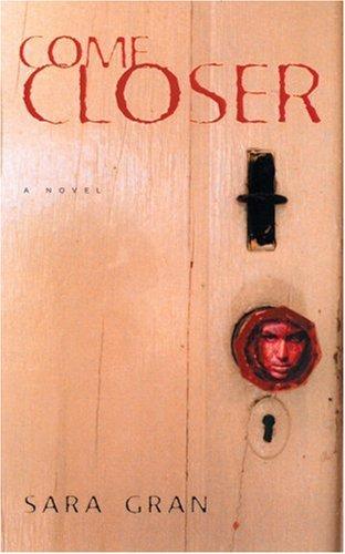 Come closer (2003, Soho)
