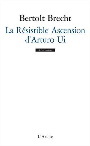 La résistible ascension d'Arturo Ui (French language, 2012)