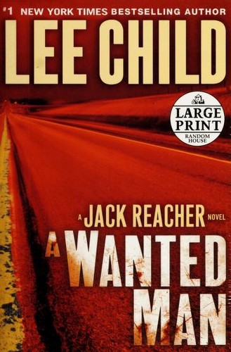 A wanted man (2012, Random House Large Print)