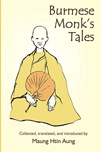 Burmese Monk's Tales (2020, Pariyatti Publishing)