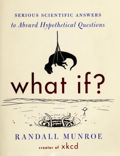 What if? (2014, Houghton Mifflin Harcourt)