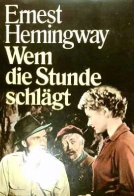 Wem die Stunde schlägt (Hardcover, German language)