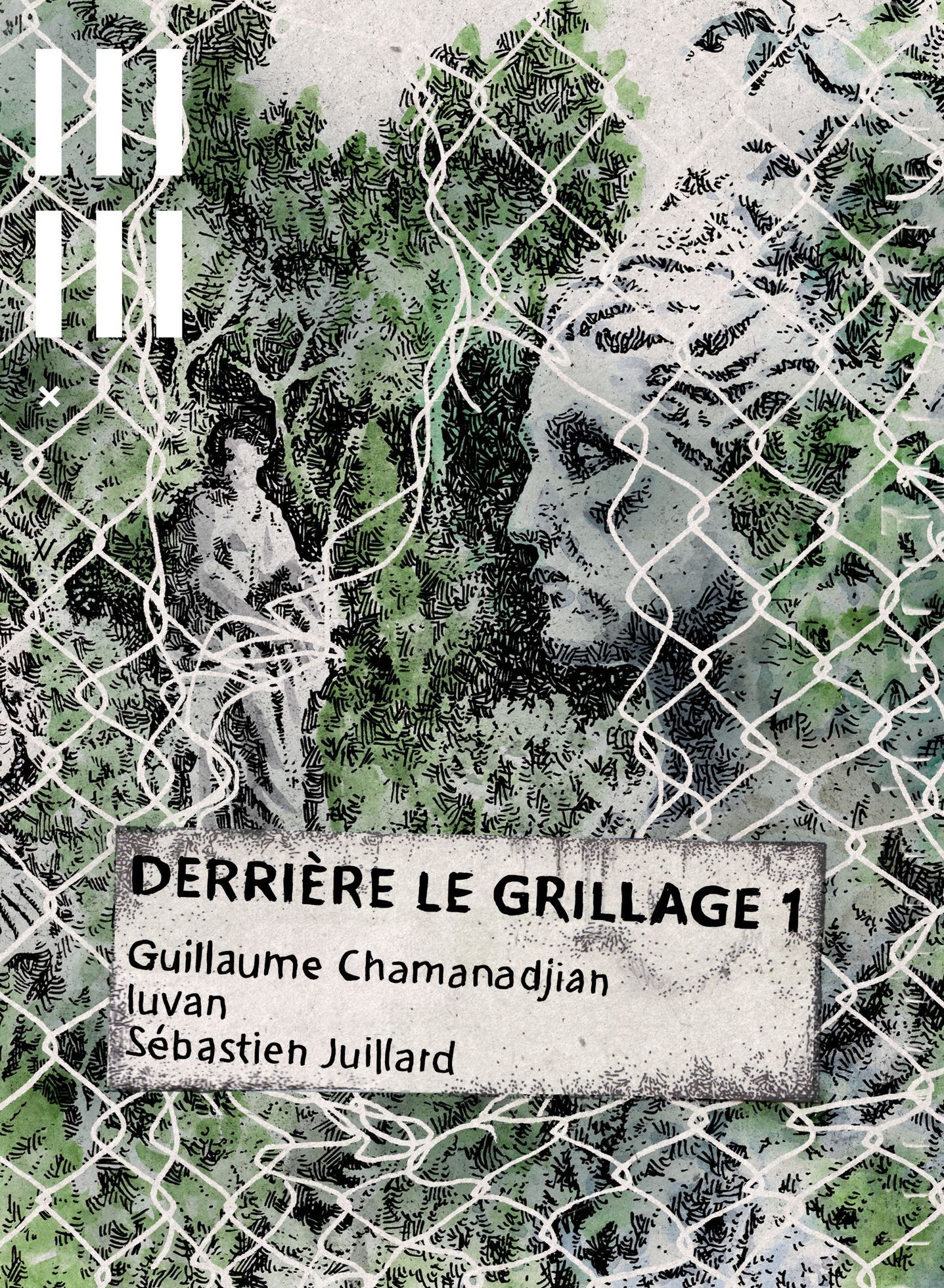 Derrière le grillage 1 (Français language, 2025, Scylla)