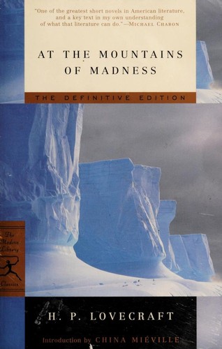 At the mountains of madness (2005, Modern Library)