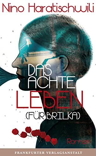 Das achte Leben (für Brilka) (German language, 2014)