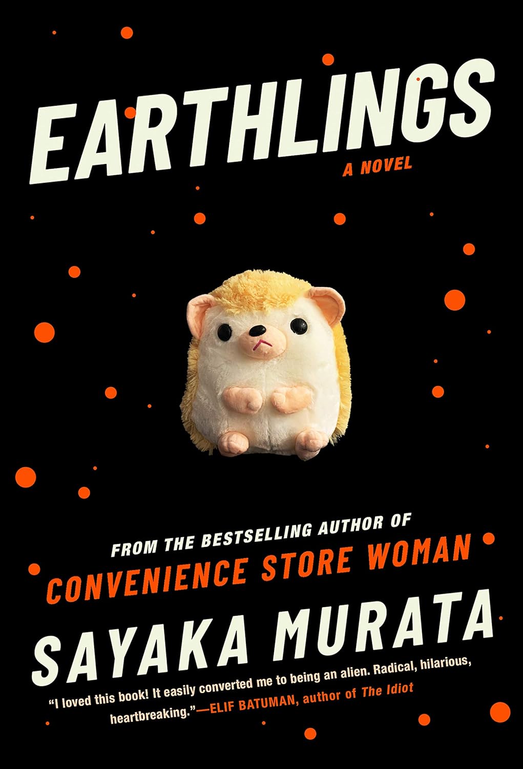Earthlings (2020, Grove Press)