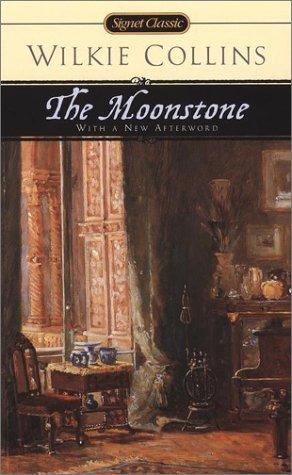 The moonstone (2002, Signet Classic)