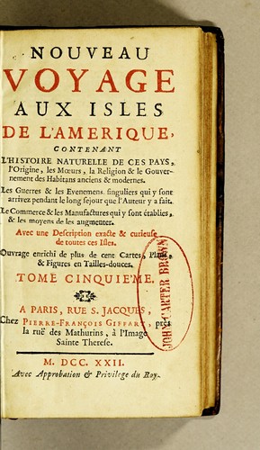 Nouveau voyage aux isles de l'Amerique (French language, 1722, P. F. Giffart)