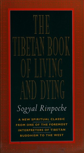 The Tibetan book of living and dying (1992, Rider)