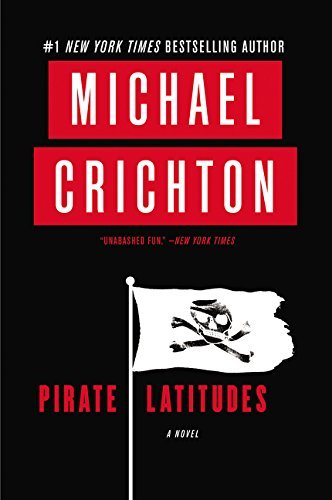 Pirate Latitudes (2009, Harper Collins Publishers)
