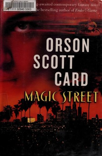 Magic street (2005, Del Rey/Ballantine Books)