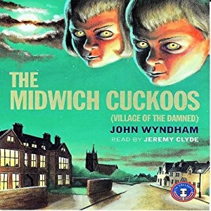 The Midwich Cuckoos (AudiobookFormat, 2007, CSA WORD)