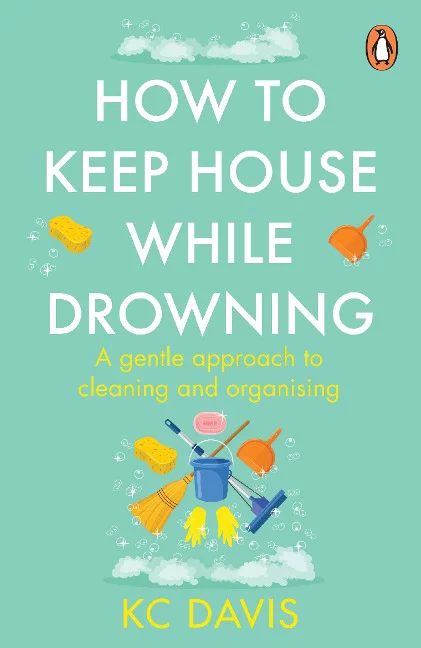 How to Keep House While Drowning (Paperback, 2024, Penguin Books)