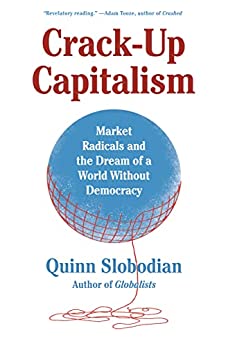 Crack-Up Capitalism (2023, Penguin Books, Limited)