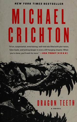 Dragon Teeth (2018, HarperCollins Publishers)