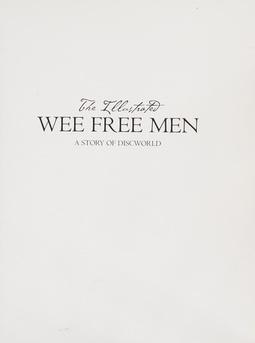 The Illustrated Wee Free Men (Hardcover, 2007, HarperCollins)