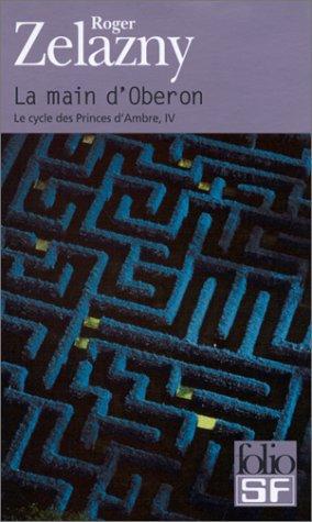 La main d'Oberon (Paperback, French language, 2001, Gallimard)