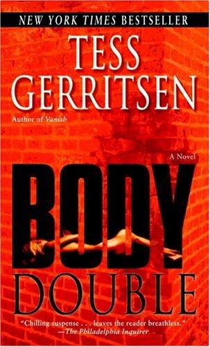 Body Double (Jane Rizzoli, Book 4) (Paperback, 2005, Ballantine Books)