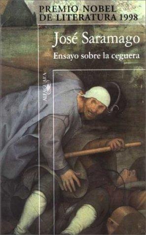 Ensayo Sobre La Ceguera (Spanish language, 2000, Alfaguara Ediciones, S.A. (Spain))