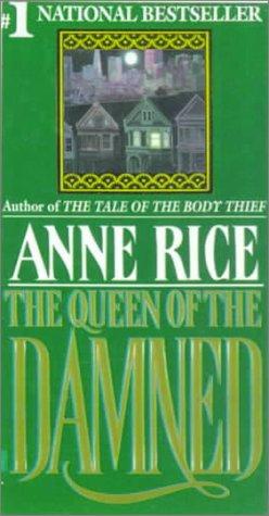 The Queen of the Damned (Vampire Chronicles) (Hardcover, 1999, Tandem Library)