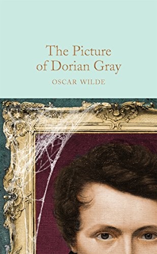 The Picture of Dorian Gray (Hardcover, 2017, Macmillan Collector's Library)