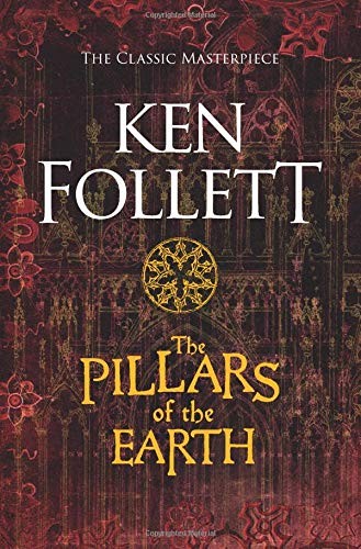 Pillars of the Earth (Paperback, 2010, Pan Publishing)