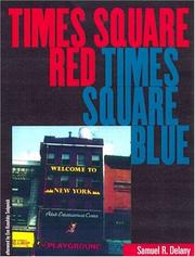 Times Square Red, Times Square Blue (2001, NYU Press)