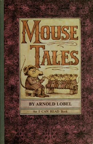 Mouse Tales (Hardcover, 1972, Harper & Row)