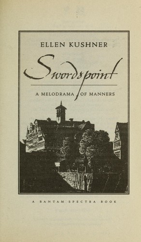 Swordspoint (2003, Bantam Dell)