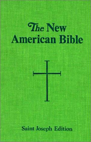 The New American Bible (Hardcover, 1999, Catholic Book Publishing Company)