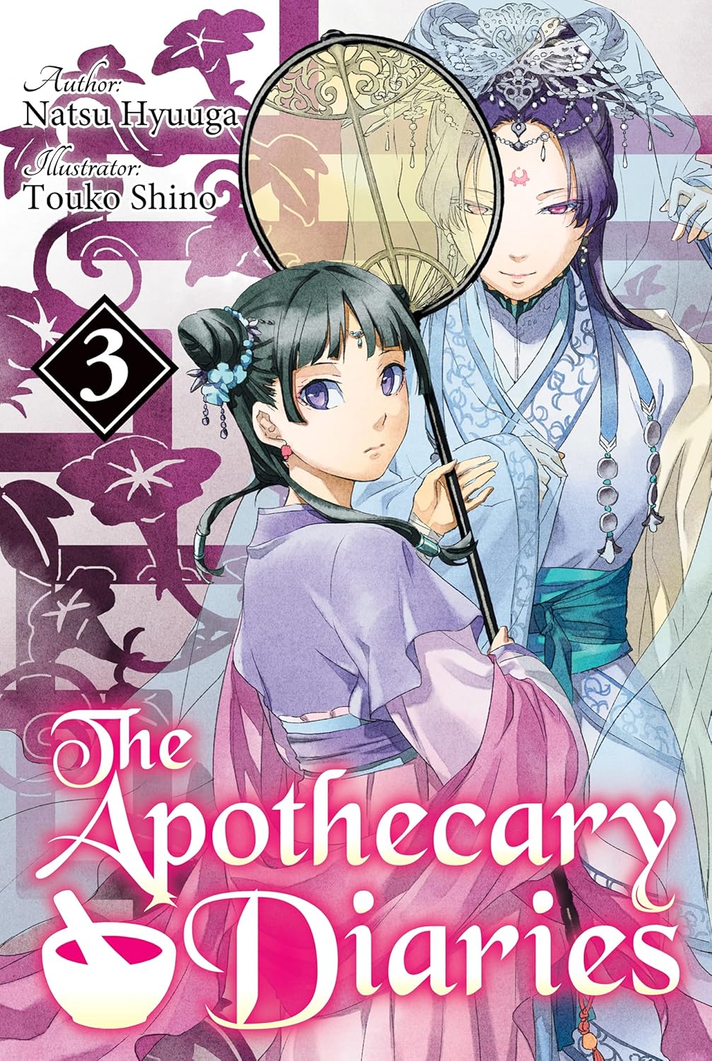 The Apothecary Diaries: Volume 3 (Light Novel) (Paperback, 2024, Square Enix)