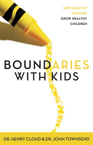 Boundaries with Kids (Paperback, 2001, Zondervan)