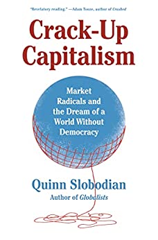 Crack-Up Capitalism (2023, Penguin Books, Limited)