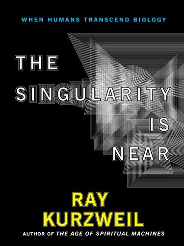 The Singularity Is Near (2008, Penguin Group USA, Inc.)