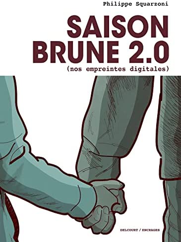 Saison brune 2.0 (Paperback, français language, Delcourt)