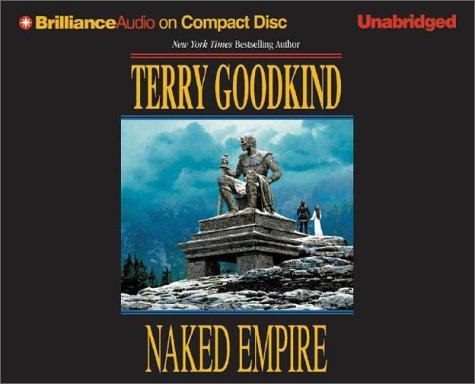 Naked Empire (Sword of Truth, Book 8) (2003, Brilliance Audio on CD Unabridged)