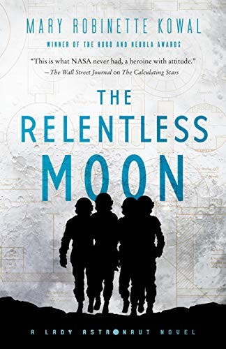 The Relentless Moon (2020, Tor Books)