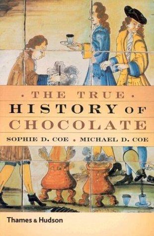 The True History of Chocolate (Paperback, 2000, Thames & Hudson)