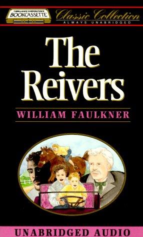 The Reivers (Bookcassette(r) Edition) (AudiobookFormat, 1994, Bookcassette)