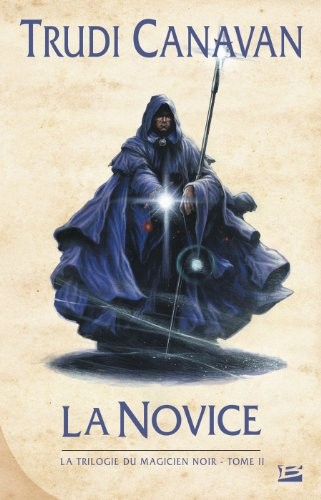 "la trilogie du magicien noir t.2 ; la novice" (Paperback, 2008, BRAGELONNE)