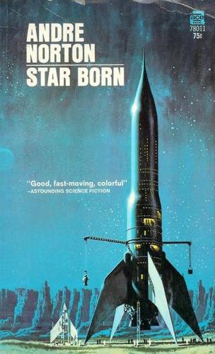 Star Born (Paperback, 1970, Ace Books)