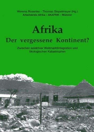 Afrika – der vergessene Kontinent? (Paperback, German language, 1991, Unrast Verlag)